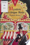 Mystère au cirque Reco