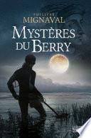 Mystère du Berry