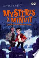 Mystères à Minuit : La ville la plus hantée du monde - Collection OZ