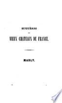 Mystères des vieux châteaux de France ou amours secrètes des rois et des reines, des princes et princesses, ainsi que des grands personnages du temps