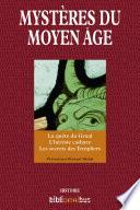 Mystères du Moyen Age