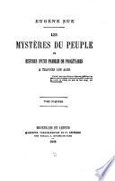 Mystères du peuple; ou, Histoire d'une famille de prolétaires a travers les ages