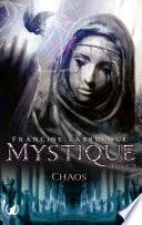 Mystique - Tome 2 Chaos