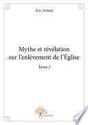 Mythe et révélation sur l'enlèvement de l'Église