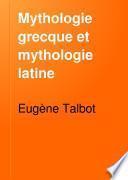 Mythologie grecque et mythologie latine
