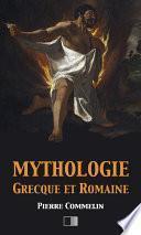 Mythologie Grecque et Romaine