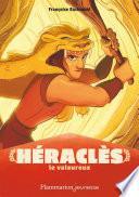 Mythologie- Héraclès le valeureux