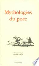 Mythologies du porc
