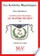 N.47 Le maitre secret T2