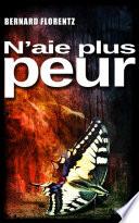N'aie plus peur