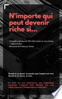 N'importe qui peut devenir riche si...