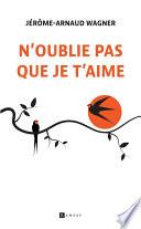N'oublie pas que je t'aime