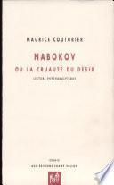 Nabokov, ou, La cruauté du désir