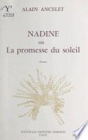 Nadine ou La promesse du soleil