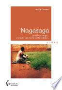 Nagasaga, le ciel est rouge... il y aura des morts sur la colline