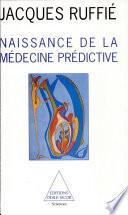 Naissance de la médecine prédictive