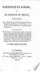 Napoléon et Louise, ou: Le mariage du héros