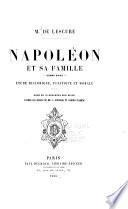 Napoléon et sa famille, 1769-1821