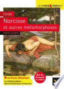 Narcisse et autres métamorphoses