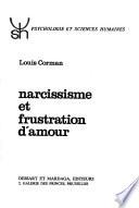 Narcissisme et frustration d'amour