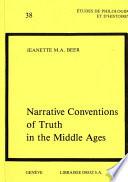 Narrative Conventions of Truth in the Middle Ages