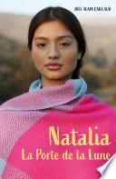 Natalia – La Porte de la Lune