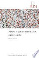 Nation et autodétermination au XXIe siècle