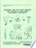 National List of Plant Species that Occur in Wetlands