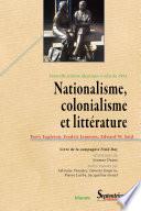 Nationalisme, colonialisme et littérature