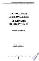Nationalismes et régionalismes