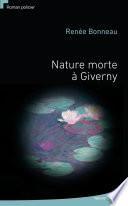 Nature morte à Giverny