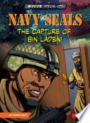 Navy Seals: The Capture of Bin Laden!