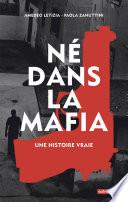 Né dans la mafia