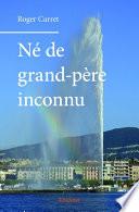 Né de grand-père inconnu