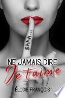 Ne jamais dire je t'aime