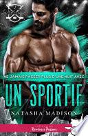 Ne jamais passer plus d'une nuit avec un sportif