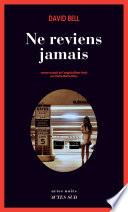 Ne reviens jamais