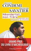 Néandertal, mon frère
