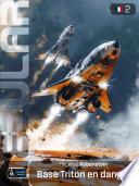 Nebular 2 - Base Triton en danger