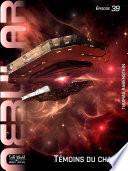 NEBULAR 39: Témoins du chaos