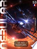 NEBULAR 53: Le Nid Temporel