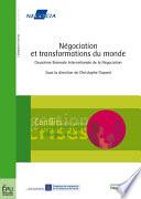 Négociation et transformations du monde