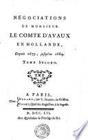Négociations de Monsieur le comte d'Avaux en Hollande