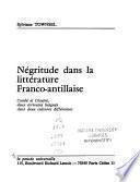 Négritude dans la littérature franco-antillaise
