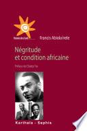 Négritude et condition africaine