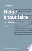 Neige à tout faire