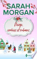 Neige, cookies & rubans