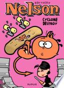 Nelson – tome 10 - Cyclone destroy
