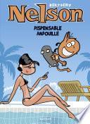 Nelson - Tome 21 - Dispensable andouille