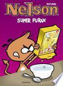 Nelson - tome 22 - Super furax